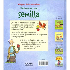 HABÍA UNA VEZ UNA SEMILLA. MILAGROS DE LA NATURALEZA_1