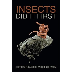 INSECTS DID IT FIRST