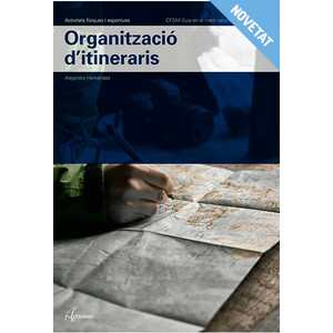 ORGANITZACIÓ D'ITINERARIS