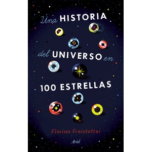 UNA HISTORIA DEL UNIVERSO EN 100 ESTRELLAS
