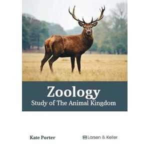 ZOOLOGY: STUDY OF THE ANIMAL KINGDOM