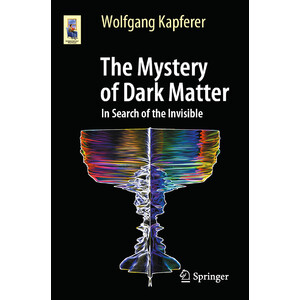 THE MYSTERY OF DARK MATTER. IN SEARCH OF THE INVISIBLE
