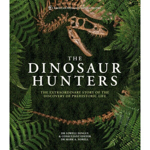 THE DINOSAUR HUNTERS