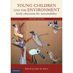 YOUNG CHILDREN AND ENVIRONMENT. EARLY EDUCATION FOR SUSTAINABILITY