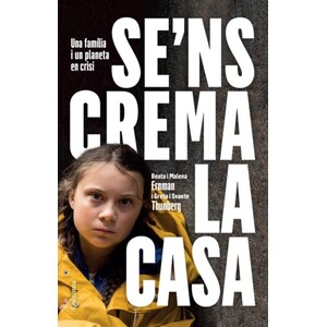 SE'NS CREMA LA CASA: UNA FAMÍLIA I UN PLANETA EN CRISIS