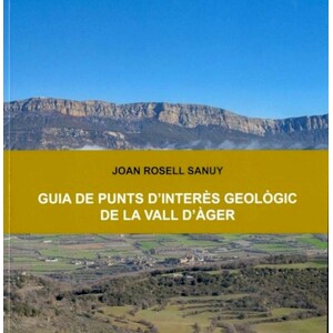 GUIA DE PUNTS D'INTERÈS GEOLÒGIC DE LA VALL D'ÀGER
