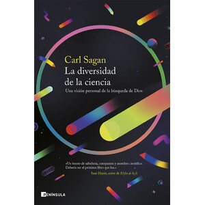 LA DIVERSIDAD DE LA CIENCIA. UNA VISIÓN PERSONAL DE LA BÚSQUEDA DE DIOS