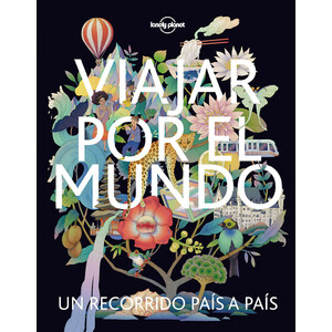 VIAJAR POR EL MUNDO. UN RECORRIDO PAÍS A PAÍS