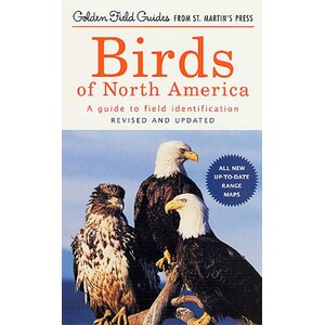 BIRDS OF NORTH AMERICA. A GUIDE TO FIELD IDENTIFICATION