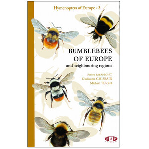 BUMBLEBEES OF EUROPE AND NEIGHBOURING REGIONS - HYMENOPTERA OF EUROPE 3