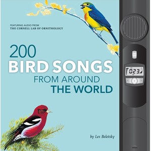 200 BIRD SONGS FROM AROUND THE WORLD