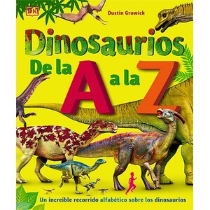 DINOSAURIOS DE LA A A LA Z