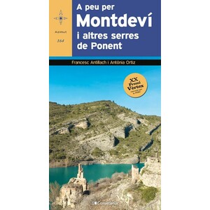 A PEU PER MONTDEVÍ I ALTRES SERRES DE PONENT