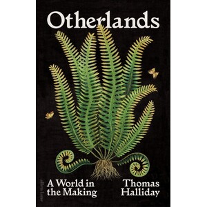 OTHERLANDS: A WORLD IN THE MAKING