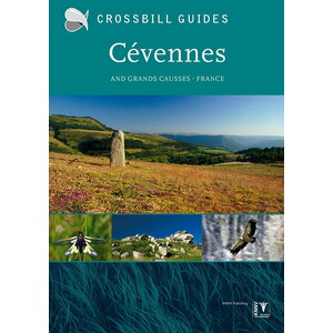 CROSSBILL GUIDES. CÉVENNES AND GRANDS CAUSSES- FRANCE