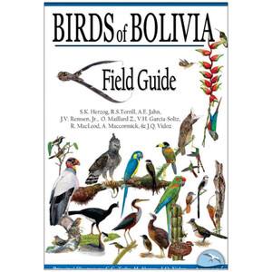 BIRDS OF BOLIVIA. FIELD GUIDE