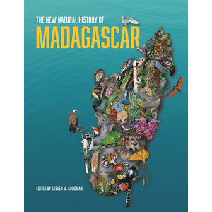 THE NEW NATURAL HISTORY OF MADAGASCAR