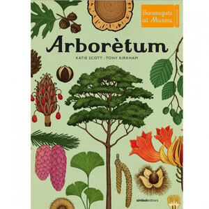 BENVINGUTS AL MUSEU. ARBORÈTUM