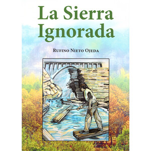 LA SIERRA IGNORADA