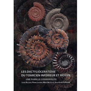 LES DACTYLIOCERATIDAE DU TOARCIEN INFÉRIEUR ET MOYEN, UNE FAMILLE COSMOPOLITE
