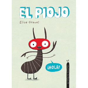 EL PIOJO. COLECCIÓN ANIMALEJOS