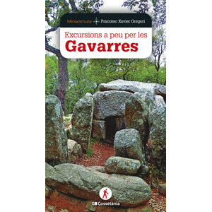 EXCURSIONS A PEU PER LES GAVARRES