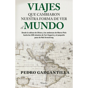 VIAJES QUE CAMBIARON NUESTRA FORMA DE VER EL MUNDO