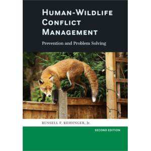 HUMAN-WILDLIFE CONFLICT MANAGEMENT. PREVENTION ABD PROBLEM SOLVING