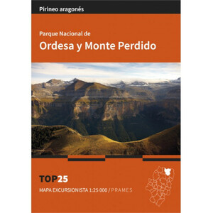 MAPA EXCURSIONISTA 1:25.000 PARQUE NACIONAL DE ORDESA Y MONTE PERDIDO TOP 25