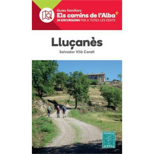 ELS CAMINS DE L'ALBA. LLUÇANÈS