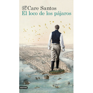EL LOCO DE LOS PÁJAROS