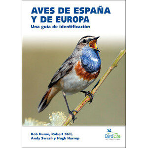 AVES DE ESPAÑA Y DE EUROPA. UNA GUÍA DE IDENTIFICACIÓN
