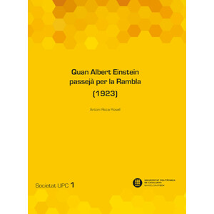 QUAN ALBERT EINSTEIN PASSEJÀ PER LA RAMBLA (1923)