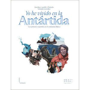 YO HE VIVIDO EN LA ANTÁRTIDA