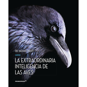 LA EXTRAORDINARIA INTELIGENCIA DE LAS AVES