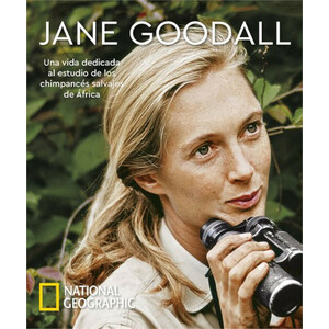 JANE GOODALL. UNA VIDA DEDICADA AL ESTUDIO DE LOS CHIMPANCÉS SALVAJES DE ÁFRICA