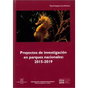 PROYECTOS DE INVESTIGACIÓN EN PARQUES NACIONALES: 2015-2019