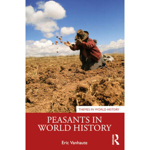 PEASANTS IN WORLD HISTORY