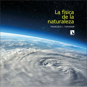 LA FÍSICA DE LA NATURALEZA