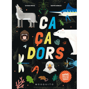 CAÇADORS. NOTES SOBRE COM CACEN LES ESPÈCIES