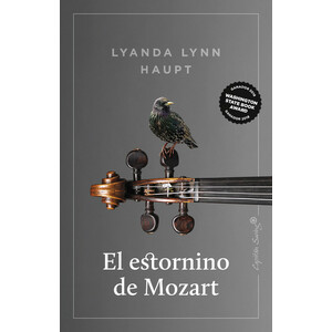EL ESTORNINO DE MOZART