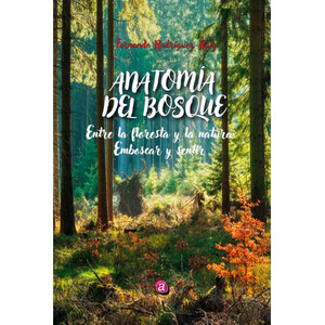 ANATOMIA DEL BOSQUE