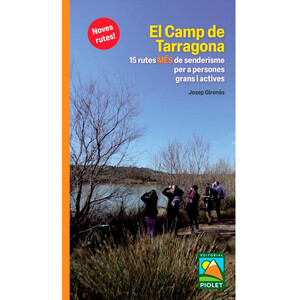 CAMP DE TARRAGONA. NOVES RUTES