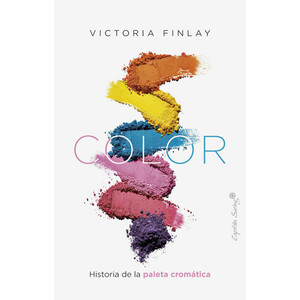 COLOR. HISTORIA DE LA PALETA CROMÁTICA