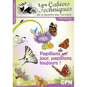 PAPILLONS DE JOUR, PAPILLONS TOUJOURS! LES CAHIERS TECHNIQUES DE LA GAZETTE DES TERRIERS