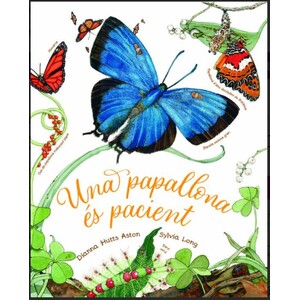 UNA PAPALLONA ÉS PACIENT