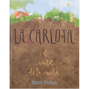 CARLOTA I EL SENTIT DE LA VIDA