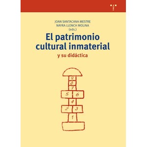 EL PATRIMONIO CULTURAL INMATERIAL Y SU DIDÁCTICA
