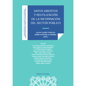 DATOS ABIERTOS Y REUTILIZACIÓN DE LA INFORMACIÓN DEL SECTOR PÚBLICO