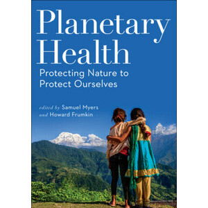 PLANETARY HEALTH PROTECTING NATURE TO PROTECT OURSELVES